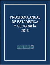 Imagen de la portada del Programa Anual de Estadística y Geografía 2013