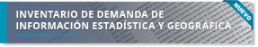 Acceso al Inventario de Demanda de Información Estadística y Geográfica