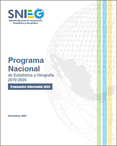 Informe con los resultados de la evaluación intermedia del Programa Nacional de Estadística y Geografía 2019-2024 